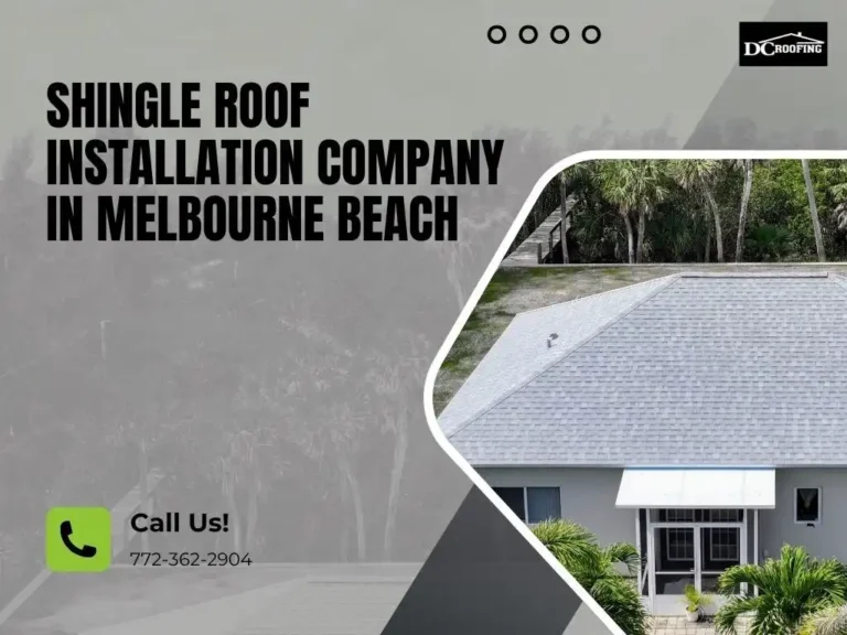 Expert shingle roof installation for coastal homes in Melbourne Beach