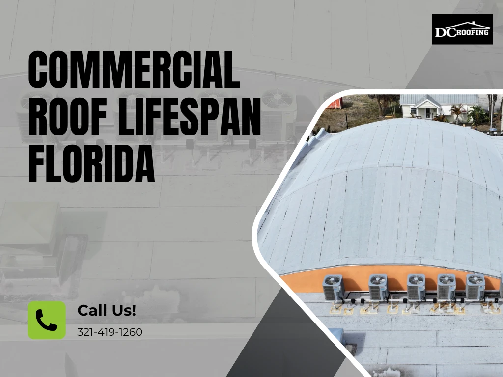 commercial roof lifespan Florida