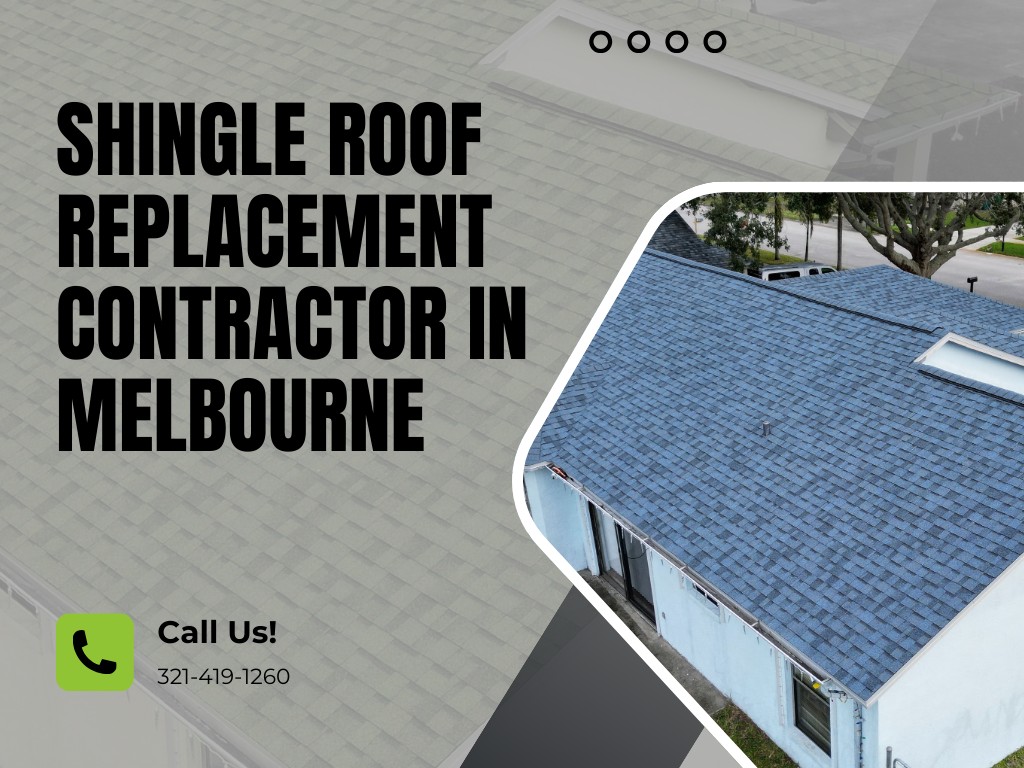 shingle roof replacement contractor in Melbourne
